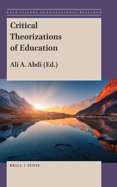 Critical Theorizations of Education