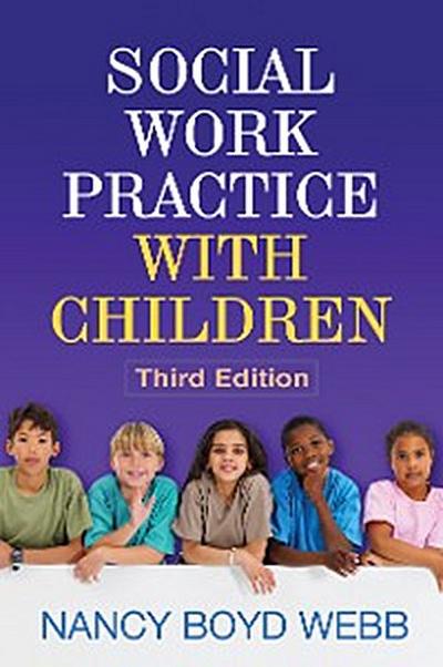 Social Work Practice with Children, Third Edition