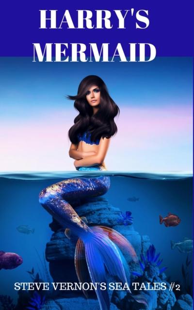 Harry’s Mermaid
