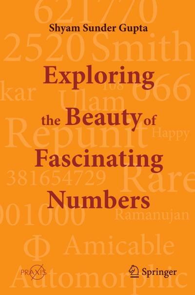 Exploring the Beauty of Fascinating Numbers