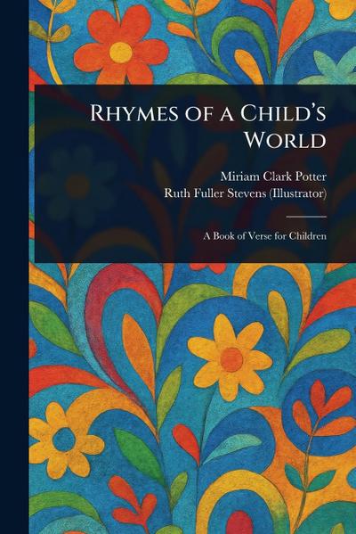 Rhymes of a Child’s World