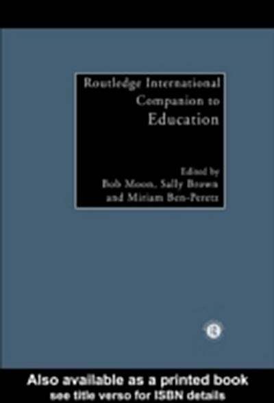 Routledge International Companion to Education