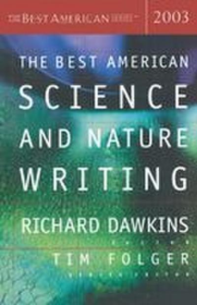 The Best American Science and Nature Writing 2003