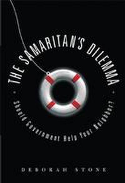 Samaritan’s Dilemma