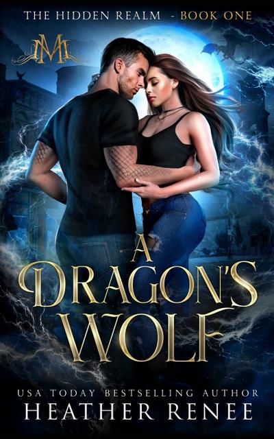 A Dragon’s Wolf