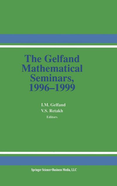 The Gelfand Mathematical Seminars, 1996-1999