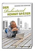 Der Ruhestand kommt später: Wie Manager das Beste aus den silbernen Jahren machen