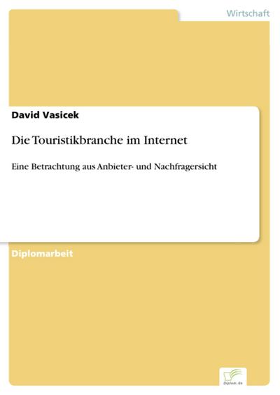 Die Touristikbranche im Internet