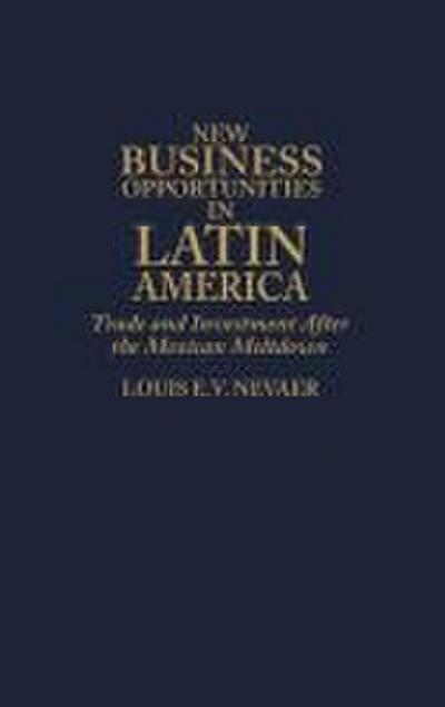 New Business Opportunities in Latin America