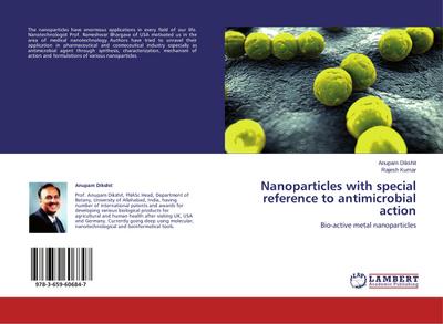 Nanoparticles with special reference to antimicrobial action