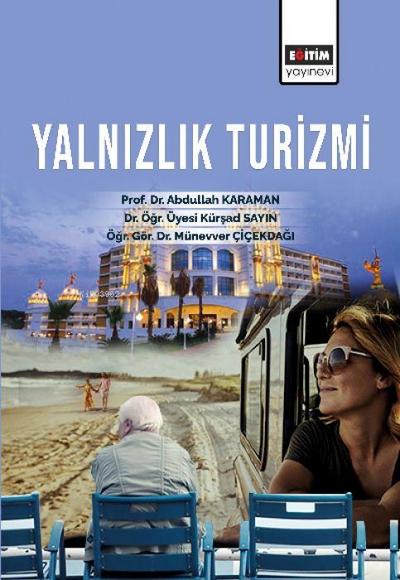 Yalnizlik Turizmi