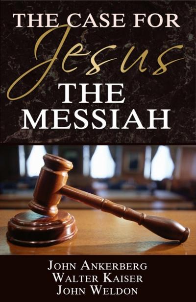 Case for Jesus the Messiah