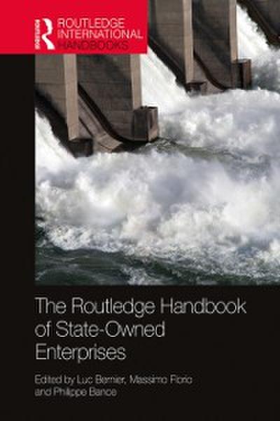 Routledge Handbook of State-Owned Enterprises