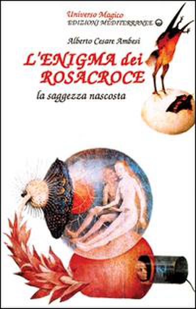 L’ enigma dei Rosacroce