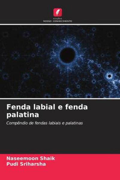 Fenda labial e fenda palatina