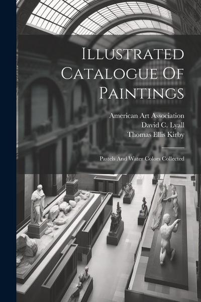 Illustrated Catalogue Of Paintings