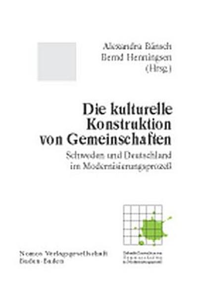 Die kulturelle Konstruktion von Gemeinschaften