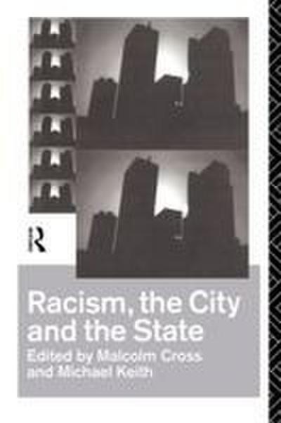 Racism, the City and the State