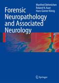 Forensic Neuropathology and Associated Neurology
