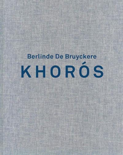 Berlinde de Bruyckere. Khoros