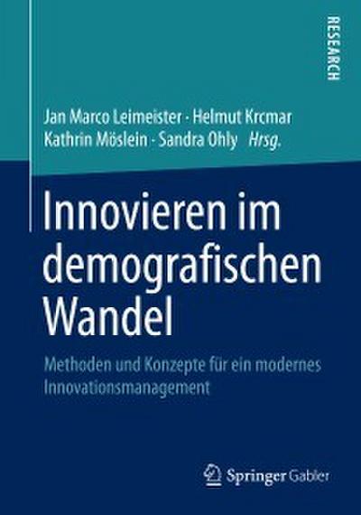 Innovieren im demografischen Wandel