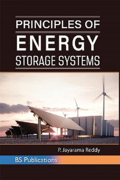 Principles of Energy Storage Systems