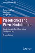 Piezotronics and Piezo-Phototronics