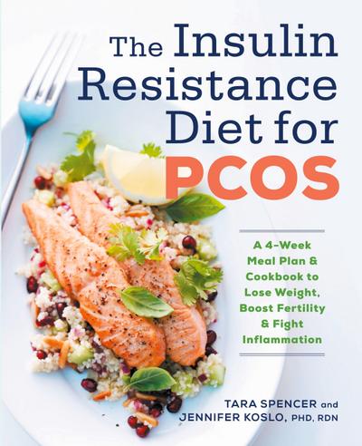 The Insulin Resistance Diet for PCOS