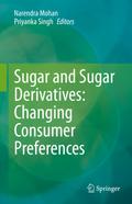 Sugar and Sugar Derivatives: Changing Consumer Preferences