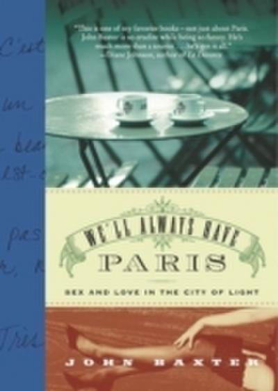 We’ll Always Have Paris