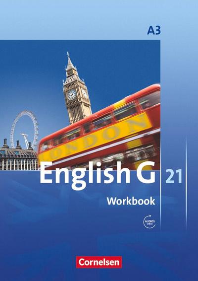 English G 21. Ausgabe A 3. Workbook mit Audios Online