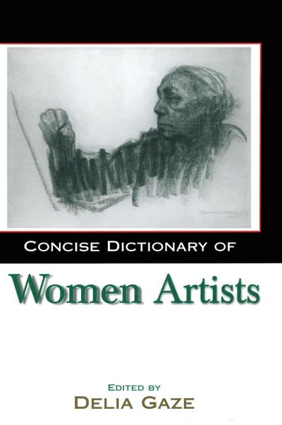 Concise Dictionary of Women Artists