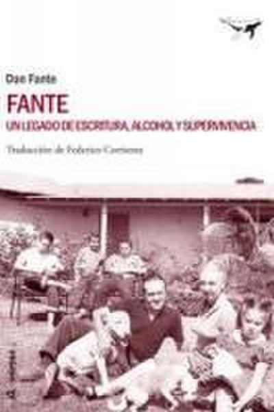 Fante : un legado de escritura, alcohol y supervivencia