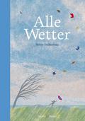 Alle Wetter!