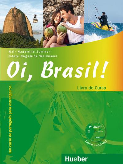 Oi, Brasil! - einsprachige Ausgabe Oi, Brasil!