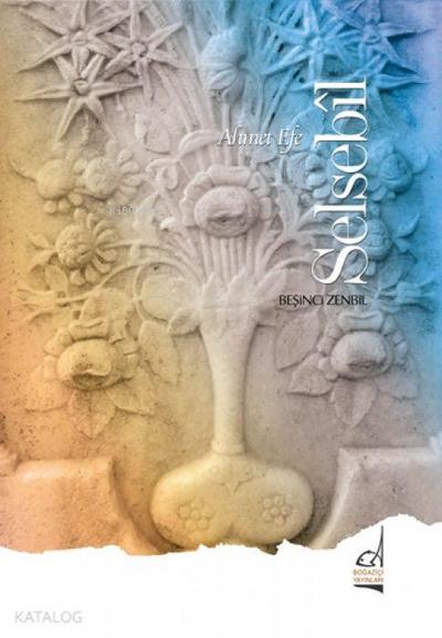 Selsebil - Besinci Zenbil