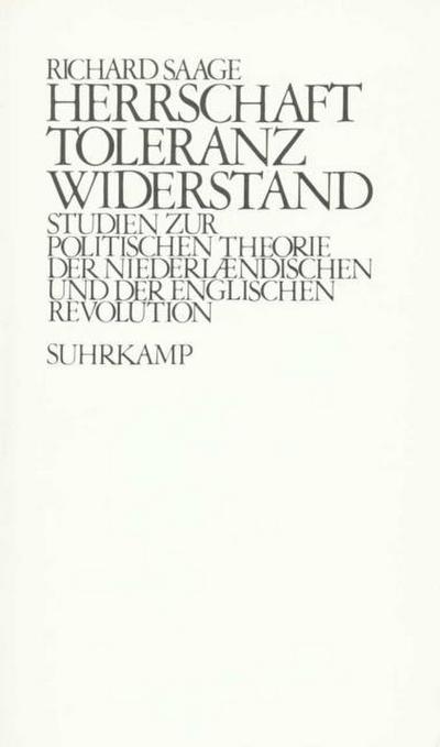 Herrschaft, Toleranz, Widerstand
