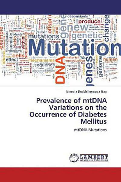 Prevalence of mtDNA Variations on the Occurrence of Diabetes Mellitus