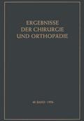 Ergebnisse der Chirurgie und Orthopädie
