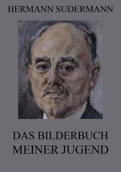Das Bilderbuch meiner Jugend