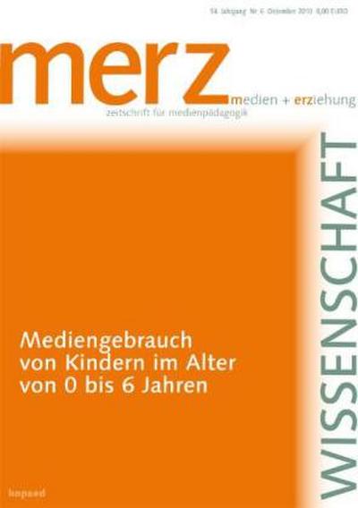 Mediengebrauch von Kindern im Alter von 0 bis 6 Jahren