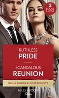 Simone, N: Ruthless Pride / Scandalous Reunion: Ru