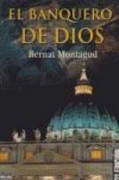 El banquero de Dios