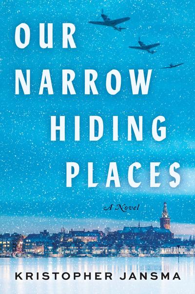 Our Narrow Hiding Places