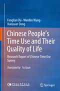 Chinese People’s Time Use and Their Quality of Life