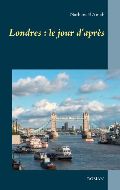 Londres : le jour d’après