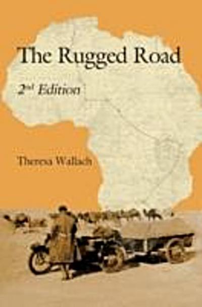 The Rugged Road : Second Edition