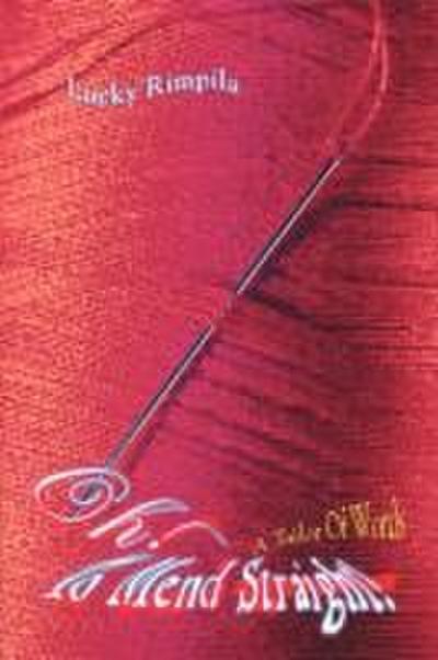 Oh! To Mend Straight!