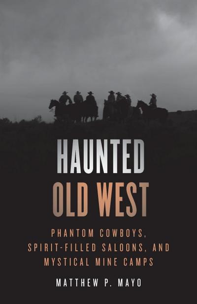 Haunted Old West