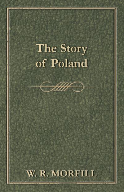 The Story Of Poland